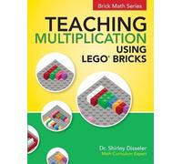 Shirley Disseler Teaching Multiplication Using LEGO(R) Bricks (Tascabile)
