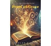 Shirley E Snow Proof of Grace (Tascabile)