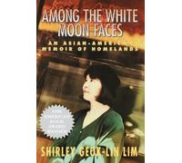 Shirley Geok-lin Lim Among The White Moon Faces (Tascabile)
