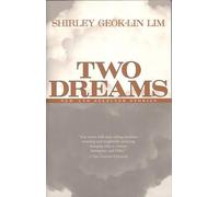 Shirley Geok-lin Lim Two Dreams (Tascabile)