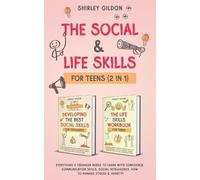 Shirley Gildon The Social & Life Skills Workbook for Teens (2 in 1) (Tascabile)
