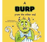 Shirley Hassarati A Burp from the Other End (Tascabile)
