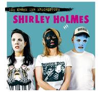 Shirley Holmes Die Krone der Erschöpfung (CD)