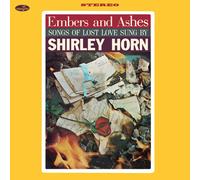 Shirley Horn Embers and Ashes: Songs of Lost Love Sung By Shirley Hor (Vinyl LP)