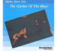Shirley Horn Trio The Garden Of The Blues (CD) Album