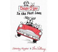 Shirley Hughes Digby O'Day in the Fast Lane (Copertina rigida)
