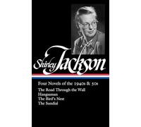 Shirley Jackson Shirley Jackson: Four Novels of the 1940s & 5 (Copertina rigida)