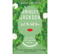 Shirley Jackson Let Me Tell You (Tascabile)