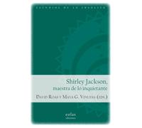 Shirley Jackson, maestra de lo inquietante: 6