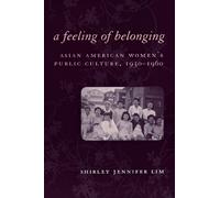 Shirley Jennifer Lim A Feeling of Belonging (Tascabile)