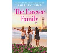 Shirley Jump The Forever Family (Tascabile)