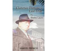 Shirley Lauro Clarence Darrow's Last Trial (Tascabile)