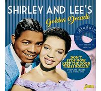 SHIRLEY & LEE'S GOLDEN DE - DON'T STOP NOW KEEP THE.. (2 CD)