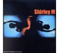 Shirley M - Mystify