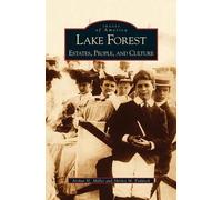 Shirley M Paddock Arthur H Miller Lake Forest (Copertina rigida)