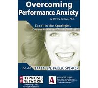 Shirley McNeal, Ph.D. - Overcoming Performance Anxiety (US Import)