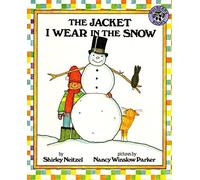 Shirley Neitzel The Jacket I Wear in the Snow (Copertina rigida)
