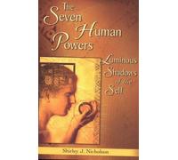 Shirley Nicholson The Seven Human Powers (Tascabile)
