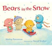 Shirley Parenteau Bears in the Snow (Copertina rigida) Bears on Chairs