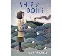 Shirley Parenteau Ship of Dolls (Copertina rigida) Friendship Dolls