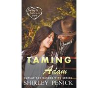 Shirley Penick Taming Adam (Tascabile) Burlap and Barbed Wire
