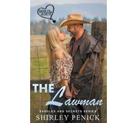 Shirley Penick The Lawman: Saddles and Secrets Series (Tascabile)
