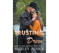 Shirley Penick Trusting Drew (Tascabile) Burlap and Barbed Wire