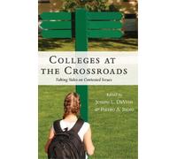 Shirley R. Steinberg Colleges at the Crossroads (Copertina rigida) Counterpoints