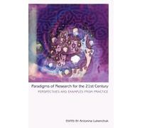 Shirley R. Steinberg Paradigms of Research for the 21st Century (Tascabile)