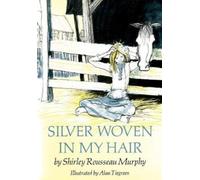 Shirley Rousseau Murphy Silver Woven in My Hair (Tascabile)