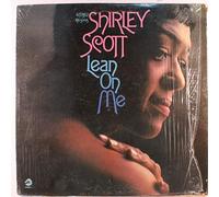Shirley Scott - Lean On Me