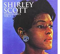 SHIRLEY SCOTT - Trio Classics 1