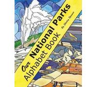 Shirley Spencer Our National Parks Alphabet Book (Tascabile)
