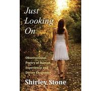 Shirley Stone Just Looking on (Copertina rigida) Poetry