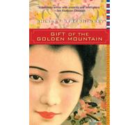 Shirley Streshinsky Gift of the Golden Mountain (Tascabile)