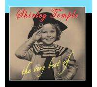 Shirley Temple - The Very Best Of