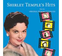 Shirley Temple's Hits from Her Original Film Soundtracks (CD) Album