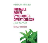 Shirley Trickett Irritable Bowel Syndrome and Diverticulosis (Tascabile)