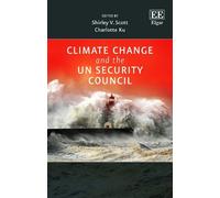Shirley V. Scott Climate Change and the UN Security Council (Copertina rigida)