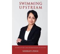 Shirley Zinn Swimming upstream (Tascabile)