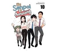 Shiromanta My Senpai is Annoying Vol. 10 (Tascabile) My Senpai is Annoying