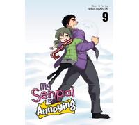 Shiromanta My Senpai is Annoying Vol. 9 (Tascabile) My Senpai is Annoying