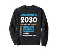 Shirt Jugendweihe 2030 - Sì, Il Mio Piano ha funzionato Felpa