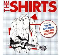 Shirts,the - Tell Me Your Plans