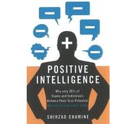 Shirzad Chamine Positive Intelligence (Copertina rigida)