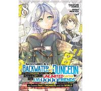 Shisui Meikyou Backstabbed in a Backwater Dungeon: My Party Tried to (Tascabile)