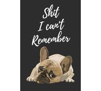 Shit i can't remember: Internet Address and Password Organizer Notebook with Alphabets Gifts for women, girls, teens