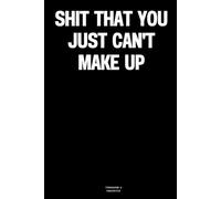 Shit that you just can't make up: The Notebook