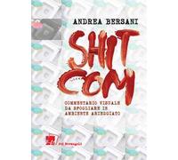 Shitcom. Commentario visuale da sfogliarsi in ambiente arieggiato