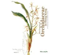 Shiu-ying Hu The Genera of Orchidaceae in Hong Kong (Copertina rigida)